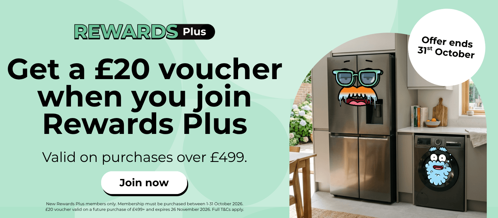 Join Rewards Plus and get £20 off your next purchase of £499 or more offer ends 31st